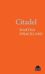 Martha Sprackland Citadel